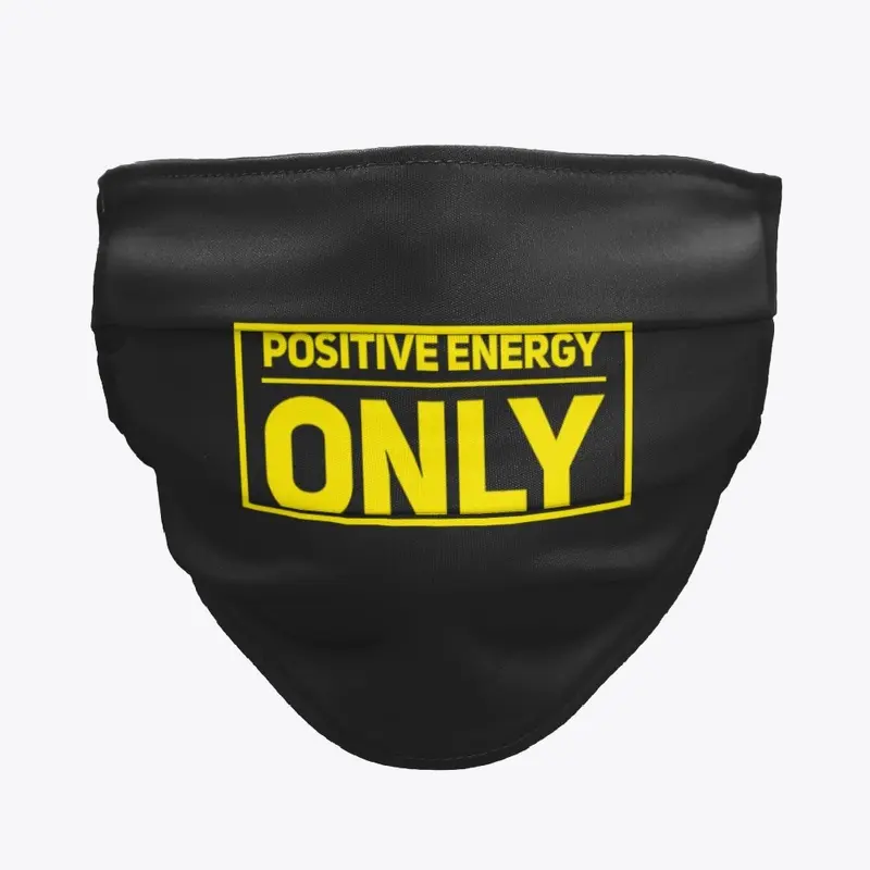 POSITIVE ENERGY ONLY MASK